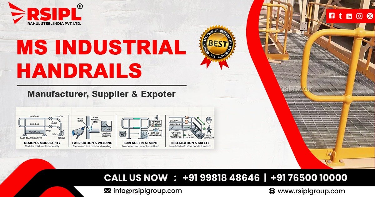 MS Industrial Handrail Supplier In Gujarat by Rahul Steel India Pvt. Ltd.