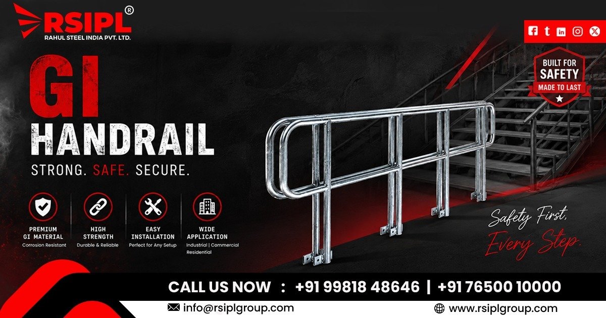 GI Handrail Supplier in Dubai | Rahul Steel India Private Limited